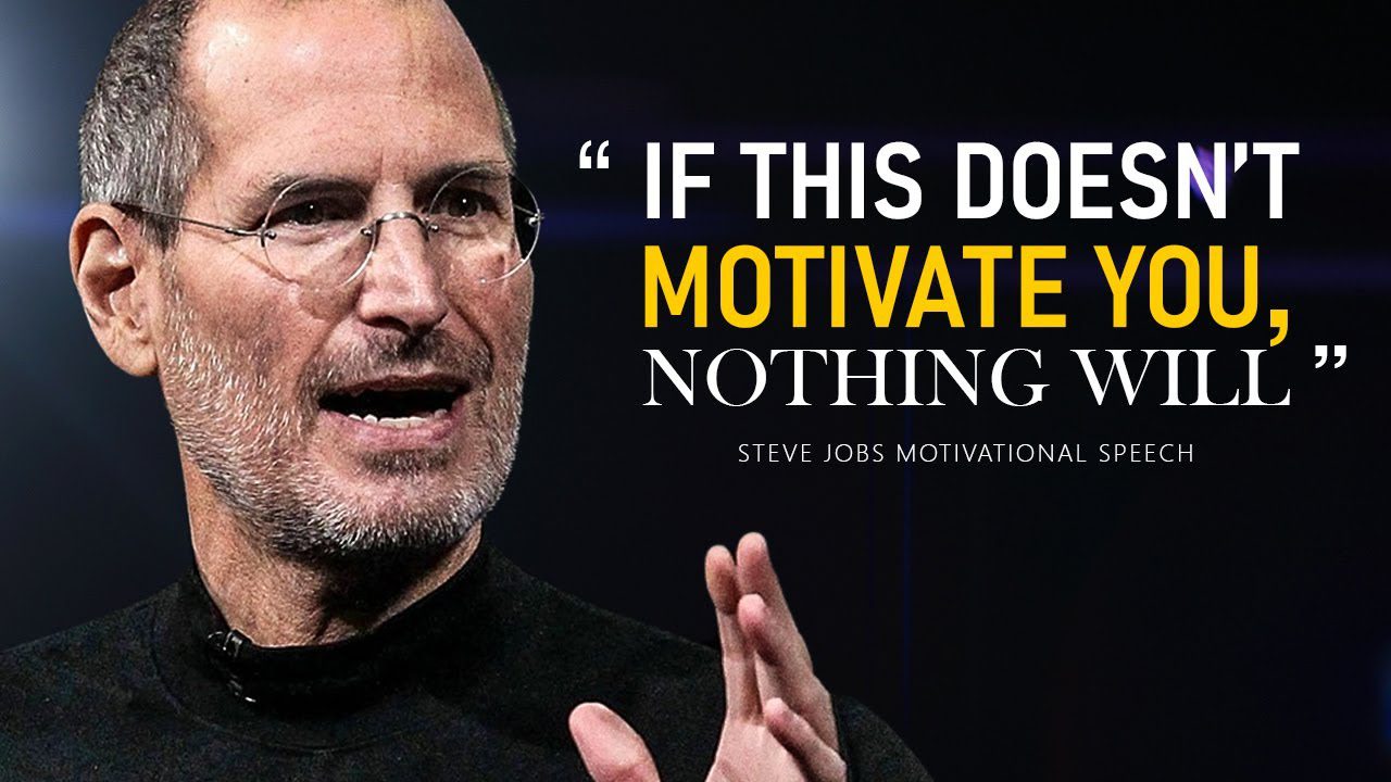 Steve Jobs Motivational Speech | Best Ever? Watch and decide.