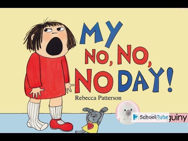 My No No No Day by Rebecca Patterson Read Aloud