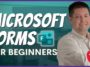 Microsoft Forms: Beginners Tutorial