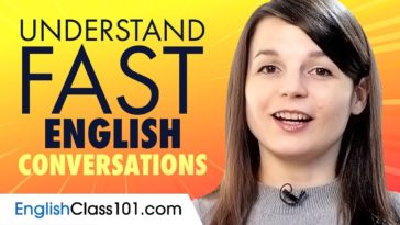 Understand FAST English Conversations