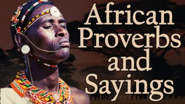 Wise African Proverbs and Sayings