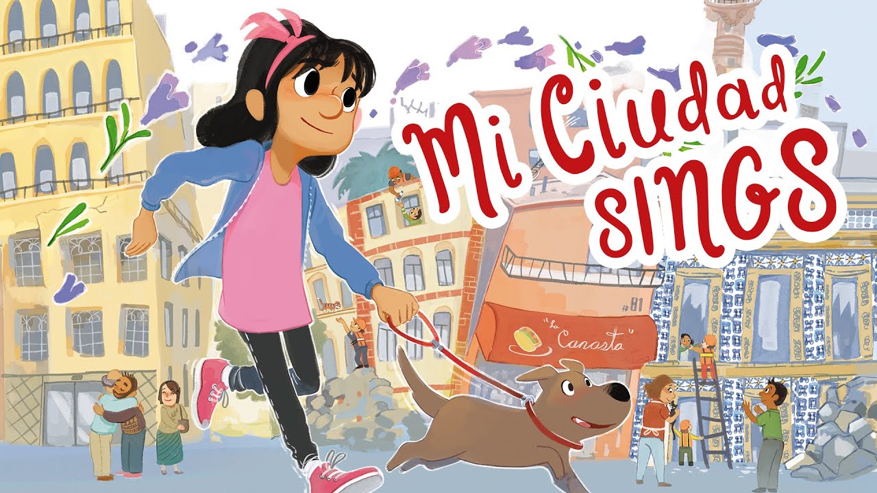 Mi Ciudad Sings: A Bilingual Adventure 