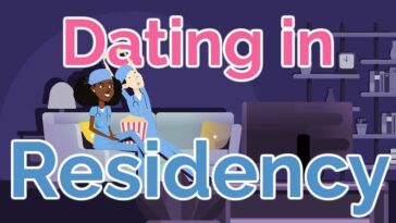 Dating and Relationships in Residency: A Guide for Medical Professionals