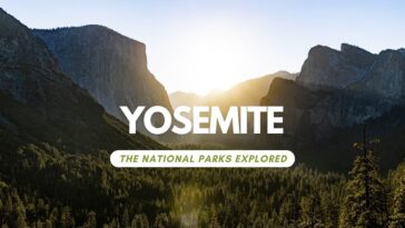 Exploring Yosemite National Park: A Guide to its Natural Wonders