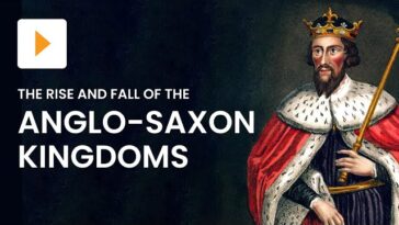 The Rise and Fall of Anglo-Saxon Kingdoms: A Journey Through History