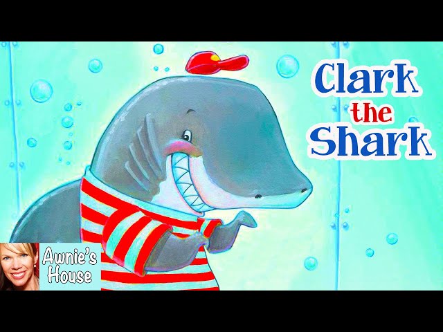Clark the Shark Read Aloud: A Fun and Engaging Story for Kids | SchoolTube